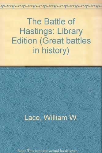 Stock image for The Battle of Hastings : Battles of the Middle Ages for sale by Better World Books: West