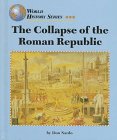 Beispielbild fr The Collapse of the Roman Republic (World History) zum Verkauf von Hafa Adai Books