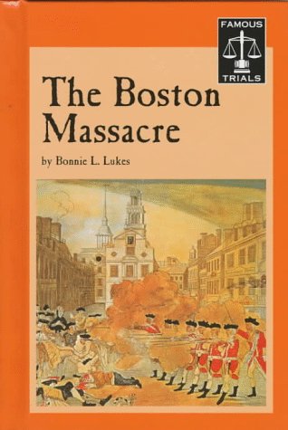 Beispielbild fr The Boston Massacre zum Verkauf von Better World Books