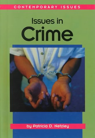 Stock image for Issues in Crime for sale by Better World Books
