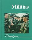 Imagen de archivo de Militias a la venta por Better World Books: West