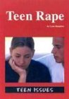 Stock image for Teen Rape for sale by Better World Books: West