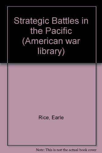 9781560065371: Strategic Battles in the Pacific: World War II (American War Library)