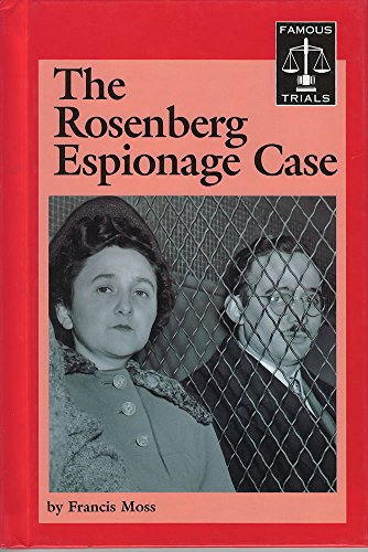 Imagen de archivo de The Rosenberg Espionage Case a la venta por Better World Books: West