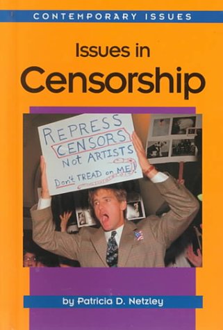 9781560066095: Contemporary Issues - Issues in Censorship