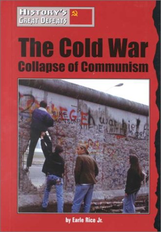 Stock image for History's Great Defeats - The Cold War for sale by More Than Words