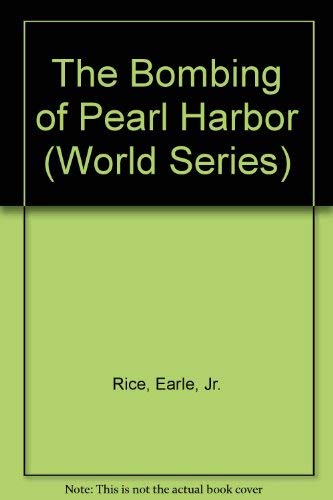 Stock image for The Bombing of Pearl Harbor for sale by ThriftBooks-Reno