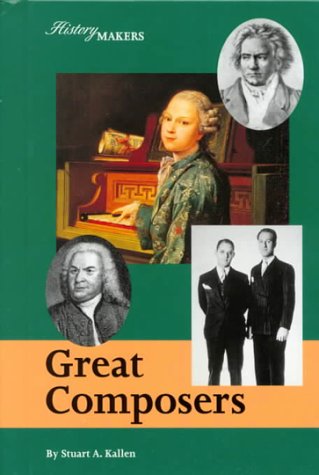 Stock image for History Makers - Great Composers for sale by SecondSale