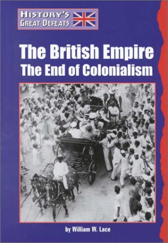 Stock image for Hgd: Brit Empr-End Colonialism for sale by ThriftBooks-Dallas