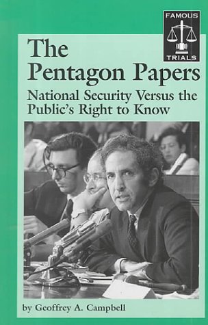 Beispielbild fr The Pentagon Papers: National Security Versus the Public's Right to Know (Words That Changed History) zum Verkauf von Front Cover Books