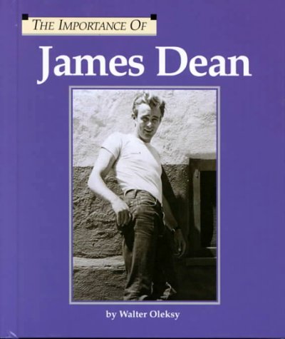 James Dean (Importance of)