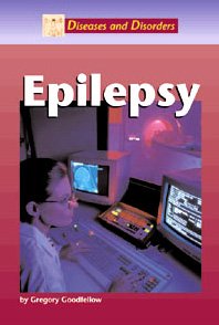 9781560067016: Epilepsy (Diseases and Disorders)