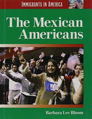9781560067535: The Mexican Americans