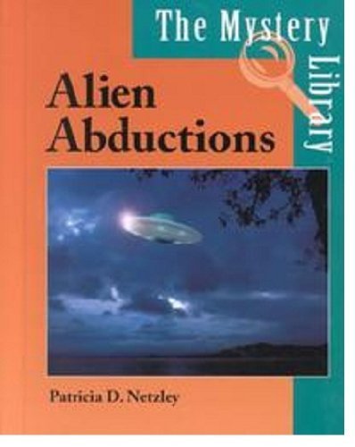 9781560067672: The Mystery Library - Alien Abductions