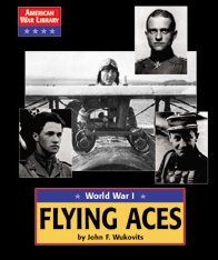 Imagen de archivo de American War Library: Flying Aces a la venta por ThriftBooks-Dallas