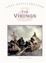 9781560068167: The Vikings (Lost Civilizations)