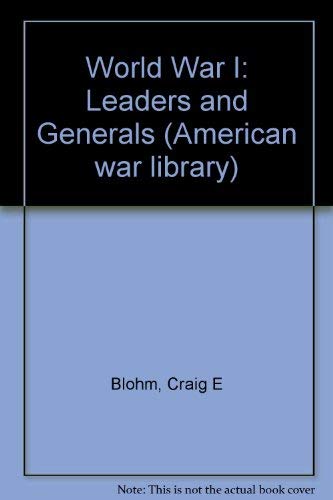 Beispielbild fr Amer War Lib: Leaders & Generals Wwi zum Verkauf von ThriftBooks-Atlanta