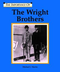 9781560068471: The Wright Brothers (Importance of)