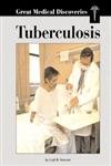 9781560069317: Great Medical Discoveries - Tuberculosis