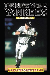 9781560069461: The New York Yankees (Great sports teams)