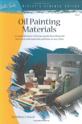 Stock image for Oil Painting Materials and Their Uses (Artist's Library Series) for sale by SecondSale