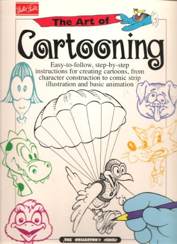 Stock image for The Art of Cartooning (Collector's Series (Tustin, Calif.).) for sale by Front Cover Books