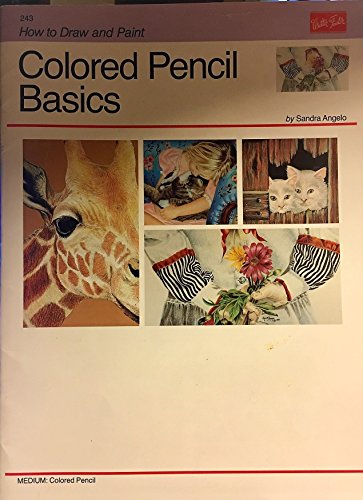 9781560101420: Coloured Pencil Basics (How to Draw & Paint): No. 243 (How to Draw and Paint)