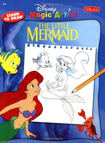 9781560101611: Disney's How to Draw the Little Mermaid (Disney's Classic Character)