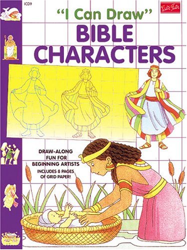 I Can Draw Bible Characters (I Can Draw Series) (9781560102373) by Schlemme, Roy