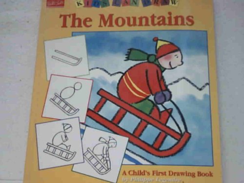 Beispielbild fr Kids Can Draw the Mountains zum Verkauf von Better World Books