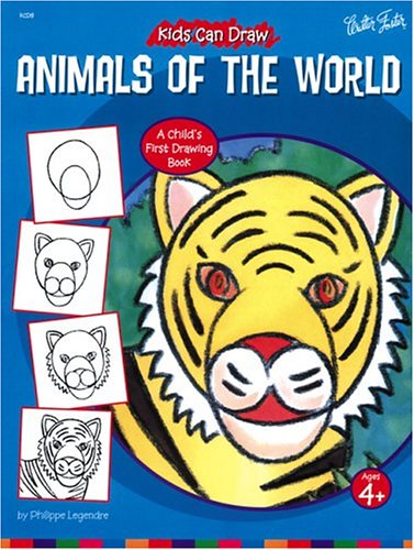 Stock image for Kids Can Draw Animals of the World (Kids Can Draw Series) for sale by SecondSale