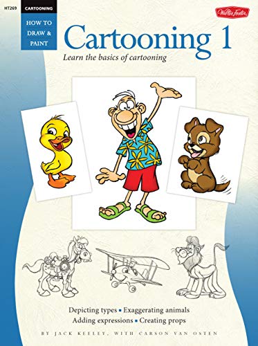 Imagen de archivo de Cartooning: Cartooning 1: Learn the basics of cartooning (How to Draw & Paint) a la venta por SecondSale