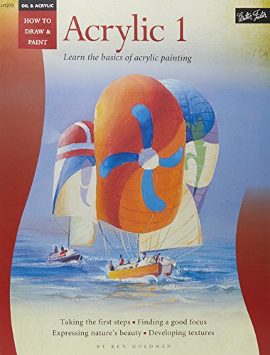 Stock image for Walter Foster How to Draw & Paint Acrylic 1 Book for sale by Gulf Coast Books