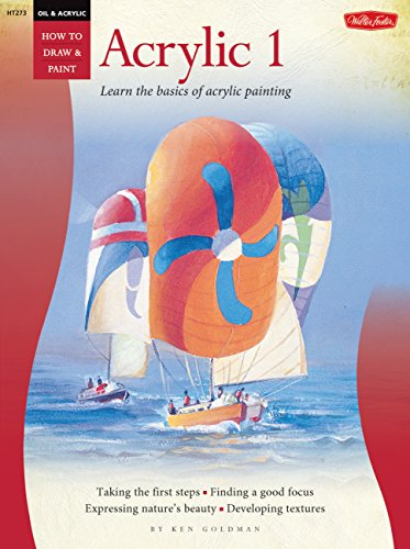9781560104919: Walter Foster How to Draw & Paint Acrylic 1 Book