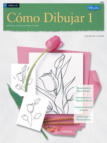 Beispielbild fr Dibujo: Como Dibujar 1 (How to Draw & Paint) zum Verkauf von Half Price Books Inc.