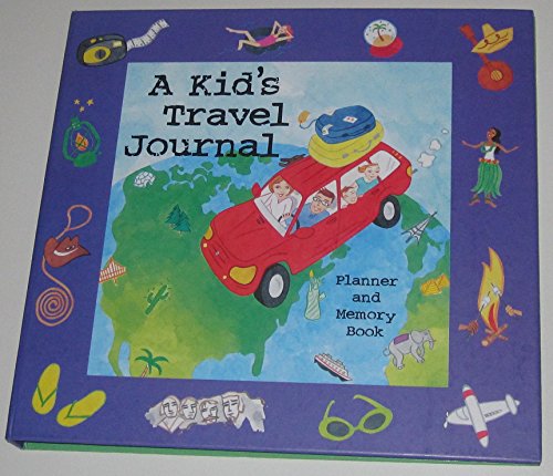A Kids Travel Journal (9781560105398) by Foster, Walter