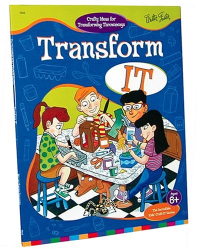 Beispielbild fr Transform It (Incredible Kids' Craft-It Series) zum Verkauf von SecondSale