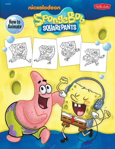 Beispielbild fr How to Animate SpongeBob SquarePants (Nick How To Draw) zum Verkauf von Wonder Book