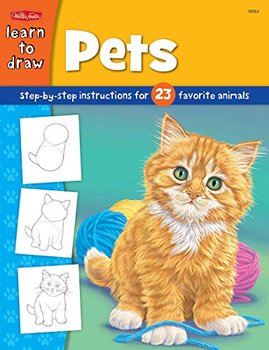 Imagen de archivo de Pets: Step-by-step instructions for 23 favorite animals (Learn to Draw) a la venta por Orion Tech