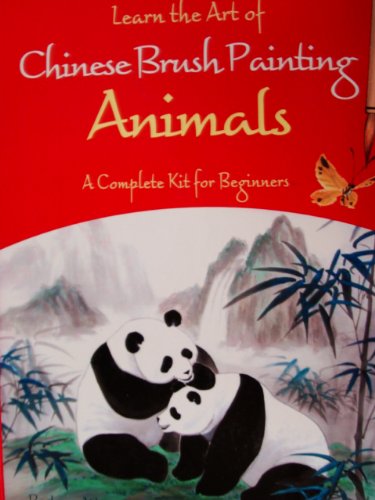 Imagen de archivo de Learn the Art of Chinese Brush Painting Animals : A Complete Kit for Beginners a la venta por HPB Inc.