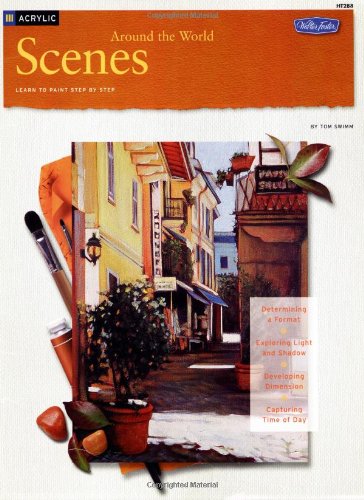 Acrylic: Scenes Around the World (HT288) (How to Draw & Paint/Art Instruction Program)