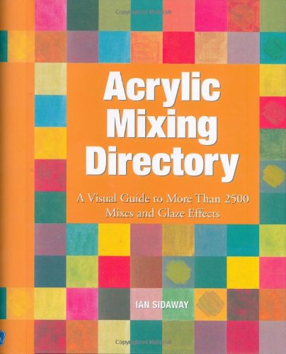 Stock image for Acrylic Mixing Directory for sale by SecondSale