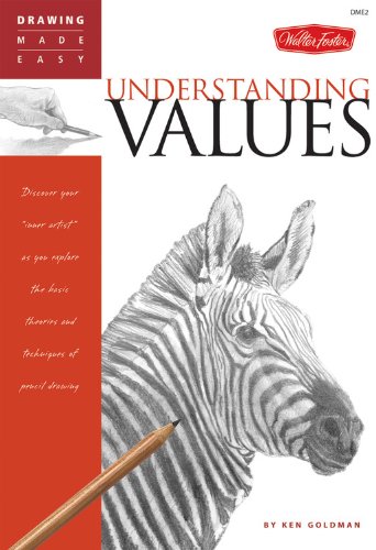 Beispielbild fr Understanding Values: Discover your "inner artist" as you explore the basic theories and techniques of pencil drawing (Drawing Made Easy) zum Verkauf von Decluttr