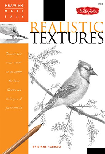 Beispielbild fr Realistic Textures : Discover Your Inner Artist as You Explore the Basic Theories and Techniques of Pencil Drawing zum Verkauf von Better World Books