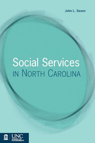 Stock image for Social Services in North Carolina for sale by Revaluation Books
