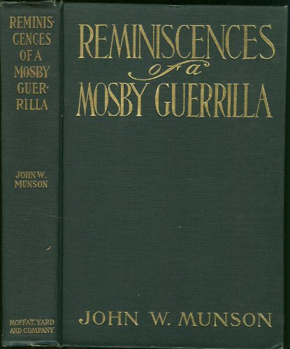 Stock image for Reminiscences of a Mosby Guerrilla for sale by Crossroad Books