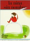 9781560142089: LA Nina Sin Nombre (Los Derechos Del Nino=the Rights of Children) (Spanish Edition)