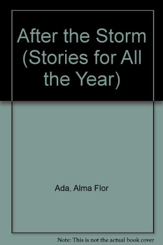 After the Storm (Stories for All the Year) (9781560143376) by [???]