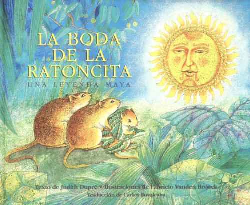 Stock image for LA Boda De LA Ratoncita (Spanish Edition) for sale by SecondSale