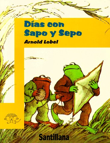 Stock image for Dias con sapo y sepo / Days With Frog and Toad (Sapo Y Sepo / Frog and Toad) (Spanish Edition) for sale by Ergodebooks